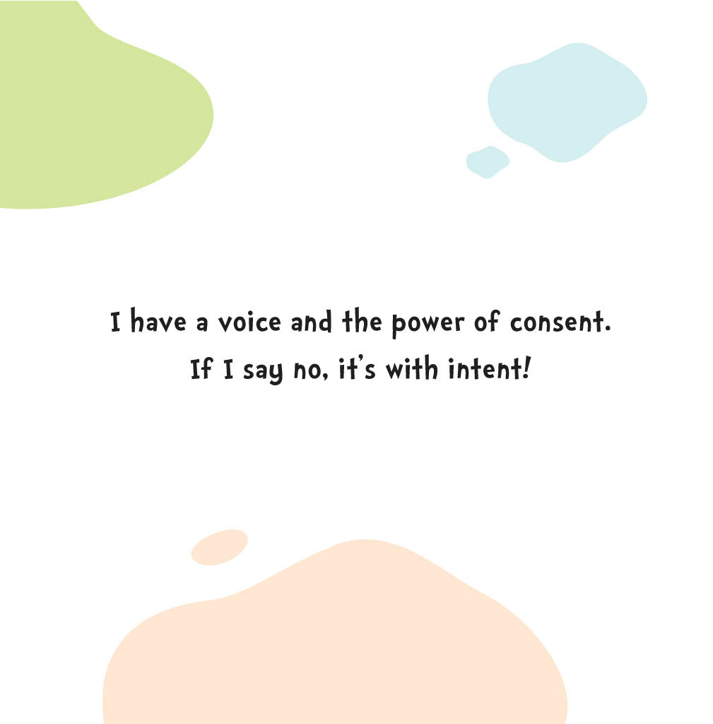 It's My Body: I Have a Say