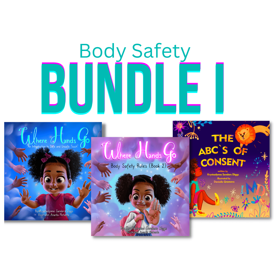 Body Safety Bundle I: Three Book Set - Author Krystaelynne Sanders Diggs [Body Safety]