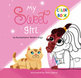 My Sweet Girl (Coloring Book) - Author Krystaelynne Sanders Diggs [Body Safety]