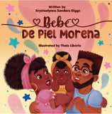 Bebé De Piel Morena - Author Krystaelynne Sanders Diggs [Body Safety]