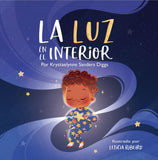 La Luz En El Interior - Author Krystaelynne Sanders Diggs [Body Safety]