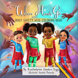 Body Safety Wise (Coloring Book) - Author Krystaelynne Sanders Diggs [Body Safety]