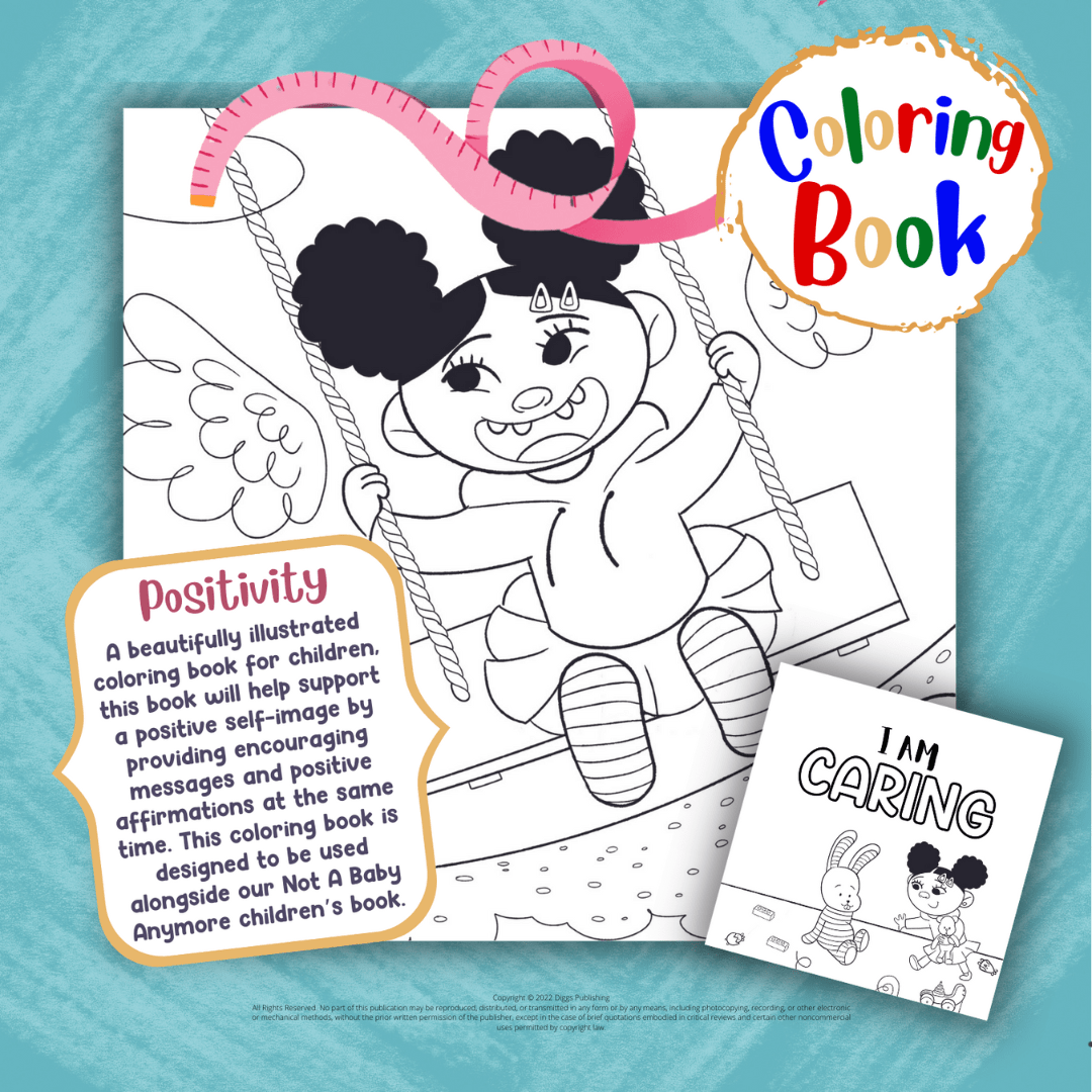 Not A Baby Anymore (Coloring Book) - Author Krystaelynne Sanders Diggs [Body Safety]