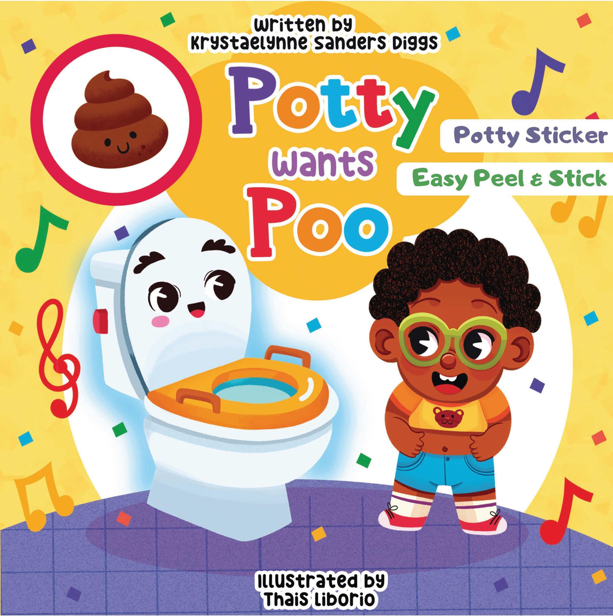 Potty Wants Poo - Author Krystaelynne Sanders Diggs [Body Safety]