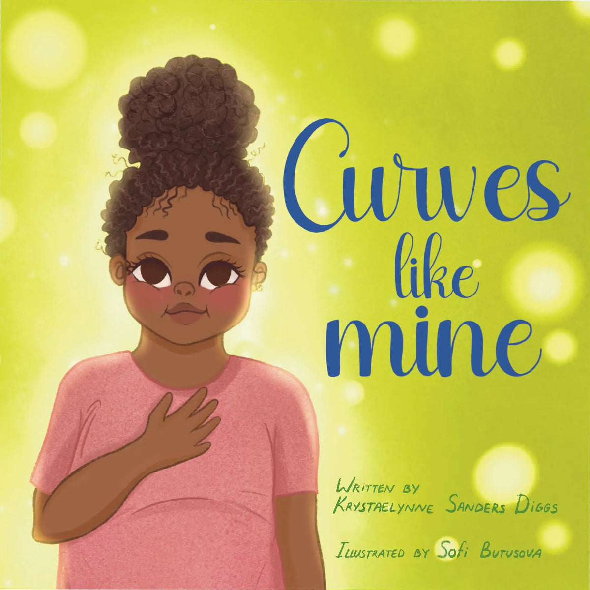 Curves Like Mine (EBook) - Author Krystaelynne Sanders Diggs
